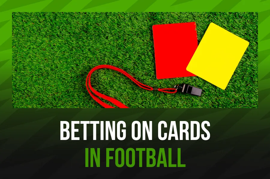 A Simple Guide to Betting on Yellow and Red Cards in the Premier League